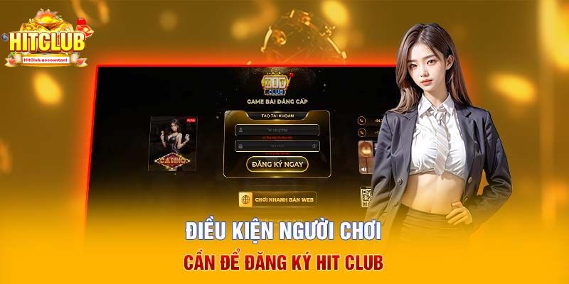 Quá trình đăng ký tại HitClub diễn ra an toàn và hiệu quả